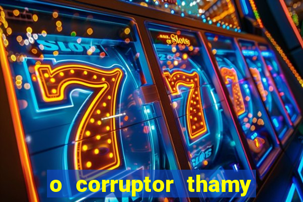 o corruptor thamy bastida pdf gratis